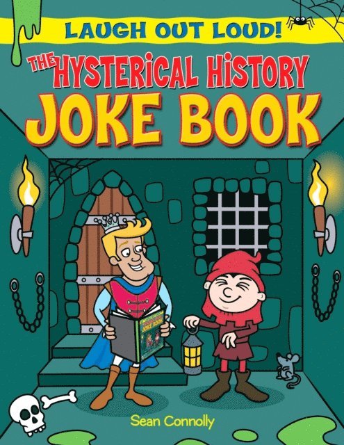 Sean Connolly - Hysterical History Joke Book, E-bok