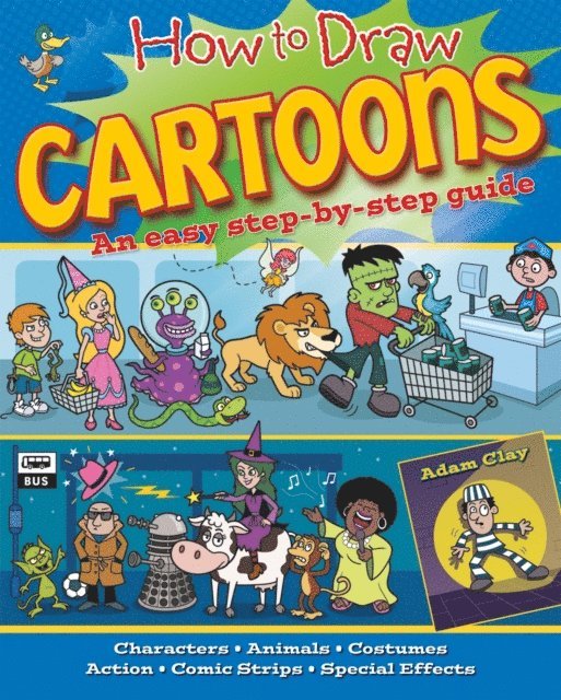 Adam Clay - How to Draw Cartoons, E-bok