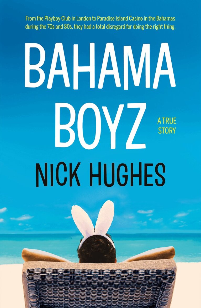 Nick Hughes - Bahama Boyz, Häftad. Tillgänglighet: Lägg i varukorg