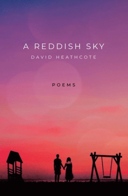 David Heathcote - Reddish Sky, E-bok