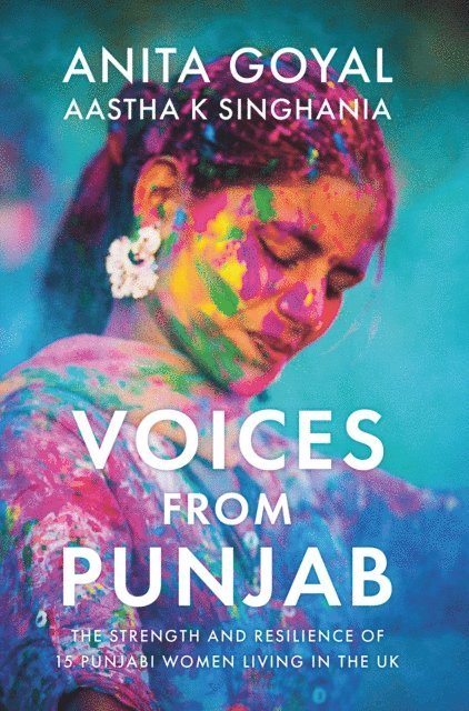 Aastha K Singhania, Anita Goyal - Voices from Punjab, E-bok
