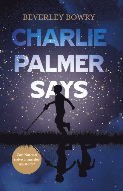 Beverley Bowry - Charlie Palmer Says, E-bok