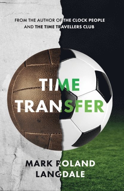 Mark Roland Langdale - Time Transfer, E-bok. Tillgänglighet: Lägg i varukorg