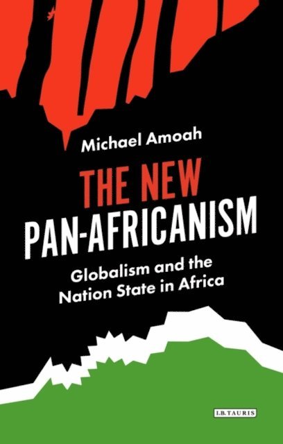 Michael Amoah - New Pan-Africanism, E-bok. Tillgänglighet: Lägg i varukorg