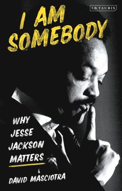 David Masciotra - I Am Somebody, E-bok