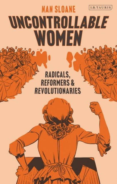 Nan Sloane - Uncontrollable Women, E-bok