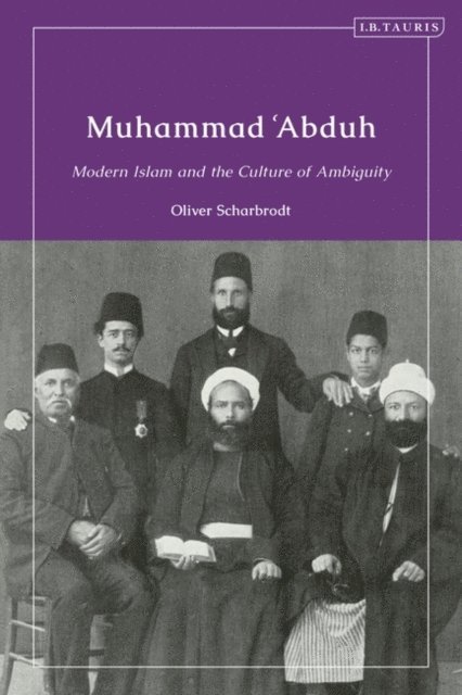 Oliver Scharbrodt - Muhammad ‘Abduh, E-bok