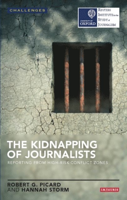 Robert G. Picard, Hannah Storm - Kidnapping of Journalists, E-bok