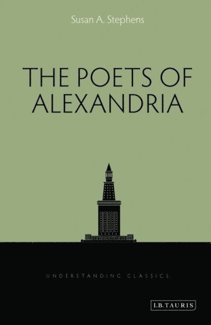 Susan A. Stephens - Poets of Alexandria, E-bok