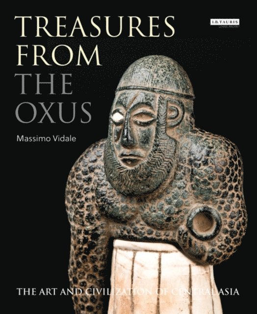 Massimo Vidale - Treasures from the Oxus, E-bok