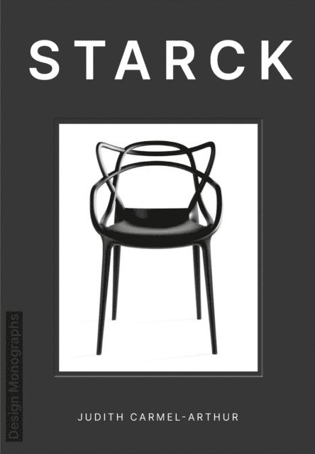 Judith Carmel-Arthur - Design Monograph: Starck, E-bok