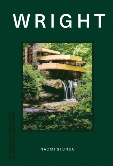 Naomi Stungo - Design Monograph: Wright, E-bok