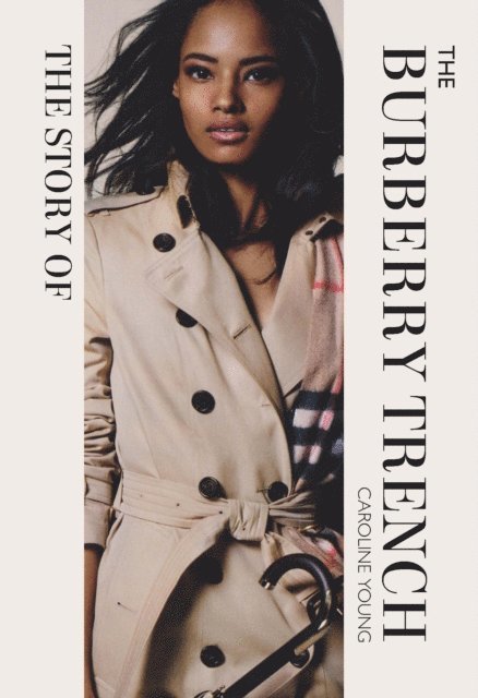Caroline Young - Story of the Burberry Trench, E-bok