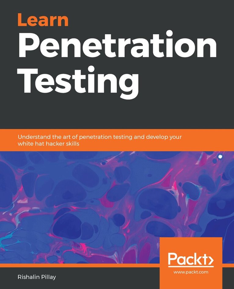 Rishalin Pillay - Learn Penetration Testing, Häftad