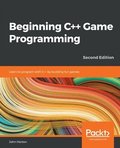 Beginning C++ Game Programming