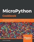 MicroPython Cookbook