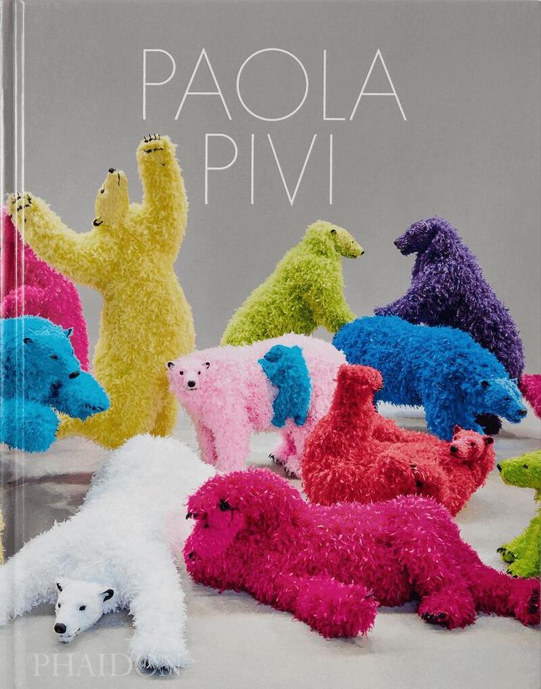 Paola Pivi, Justine Ludwig - Paola Pivi, Inbunden