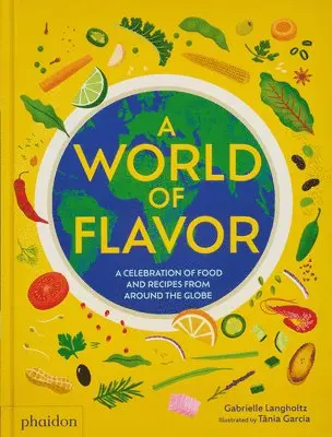 Gabrielle Langholtz - World of Flavor, Inbunden. Tillgänglighet: Lägg i varukorg