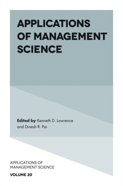 Dinesh R. Pai, Kenneth D. Lawrence - Applications of Management Science, E-bok