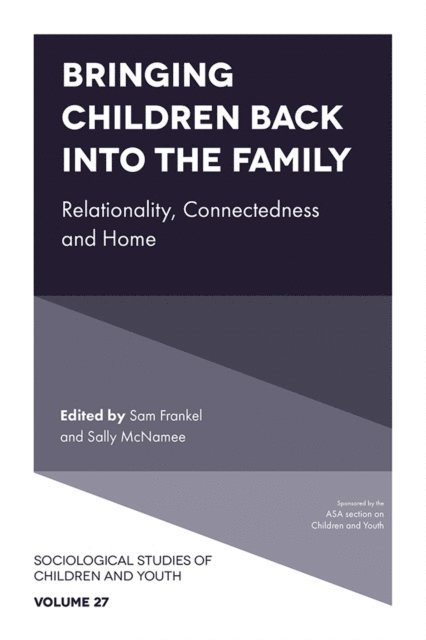 Sally McNamee, Sam Frankel - Bringing Children Back into the Family, E-bok