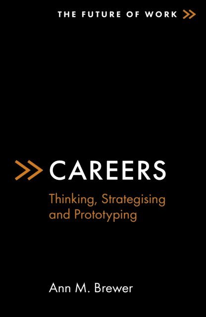 Ann M. Brewer - Careers, E-bok