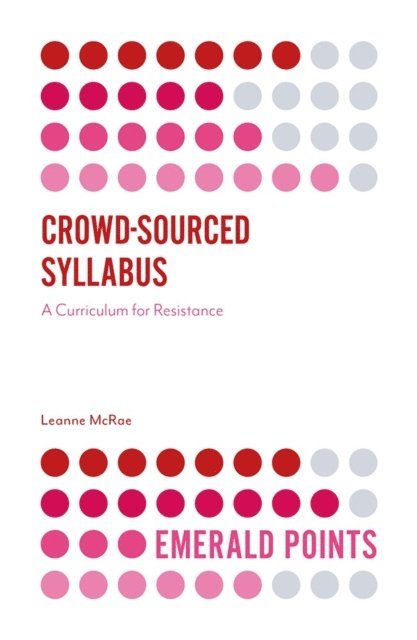 Leanne McRae - Crowd-Sourced Syllabus, E-bok