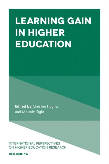 Malcolm Tight, Christina Hughes - Learning Gain in Higher Education, E-bok