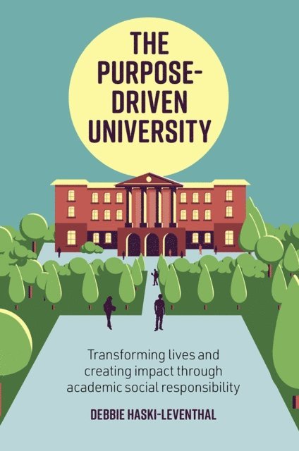 Debbie Haski-Leventhal - Purpose-Driven University, E-bok