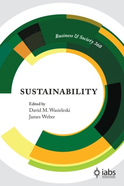 James Weber, David Wasieleski - Sustainability, E-bok