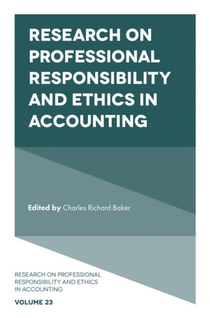 C. Richard Baker - Research on Professional Responsibility and Ethics in Accounting, E-bok