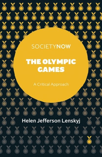Helen Jefferson Lenskyj - Olympic Games, E-bok