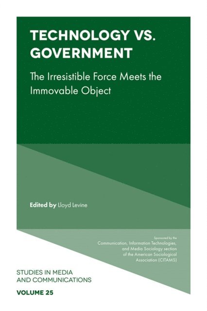 Lloyd Levine - Technology vs. Government, E-bok