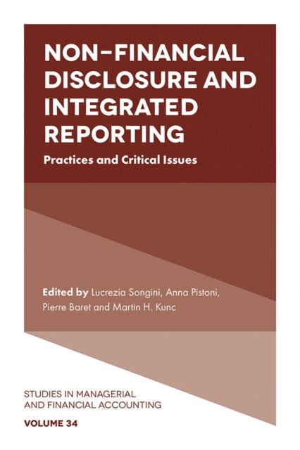 Martin H. Kunc, Pierre Baret, Anna Pistoni, Lucrezia Songini - Non-Financial Disclosure and Integrated Reporting, E-bok