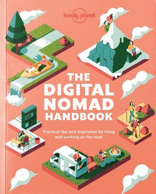 Lonely Planet The Digital Nomad Handbook