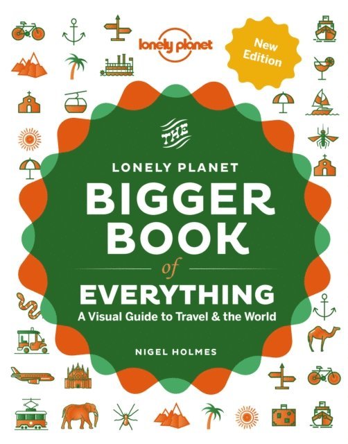 Nigel Holmes, Lonely Planet - Lonely Planet The Bigger Book of Everything, E-bok