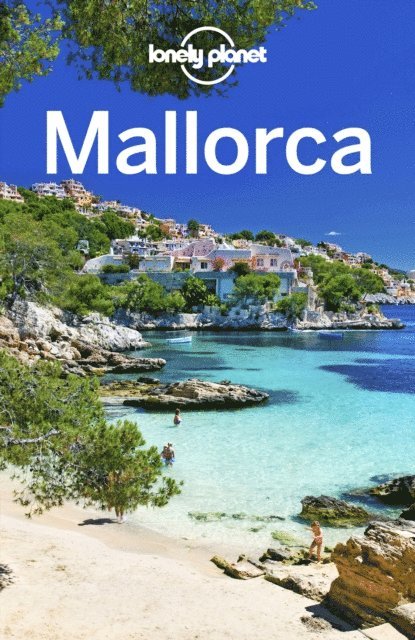 Damian Harper, Josephine Quintero - Lonely Planet Mallorca, E-bok