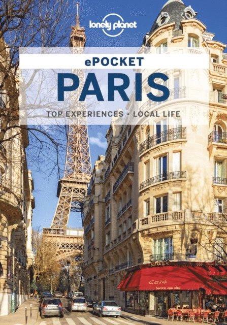 Nicola Williams, Christopher Pitts, Catherine Le Nevez, Jean-Bernard Carillet - Lonely Planet Pocket Paris, E-bok