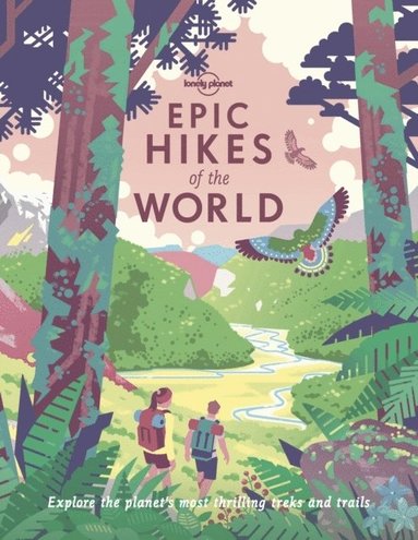 Lonely Planet Epic Hikes of the World 1 av Lonely Planet, Lonely Planet