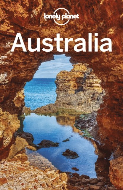 Andrew Bain - Lonely Planet Australia, E-bok