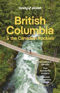 Lonely Planet British Columbia & the Canadian Rockies