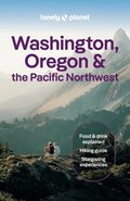 Lonely Planet Washington, Oregon & the Pacific Northwest