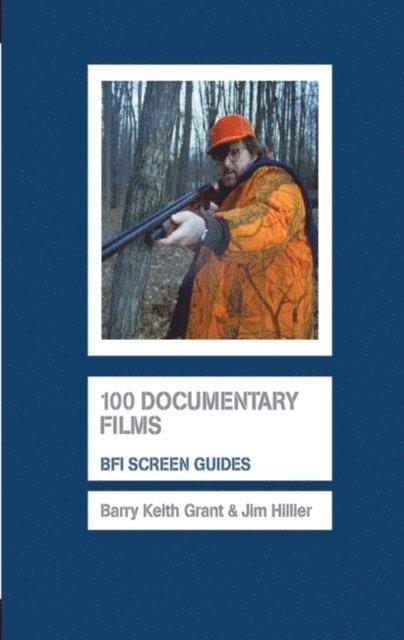 Barry Keith Grant, Jim Hillier - 100 Documentary Films, E-bok
