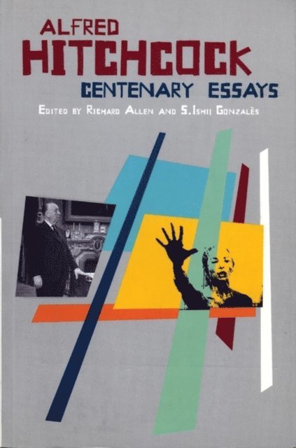 Richard Allen, Sam Ishii-Gonzales - Alfred Hitchcock, E-bok