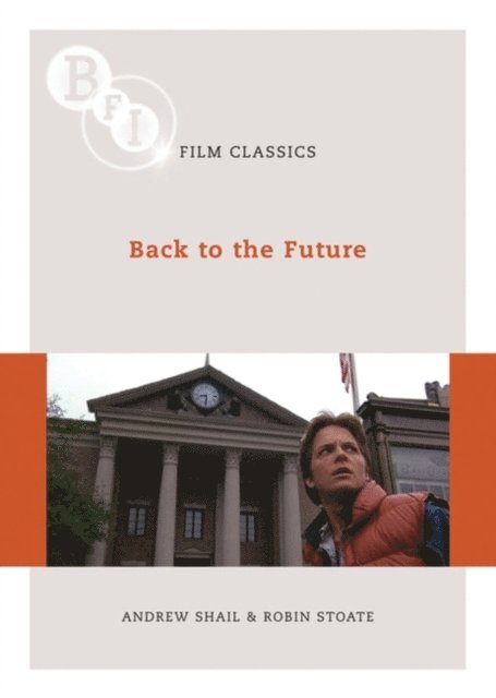 Robin Stoate, Andrew Shail - Back to the Future, E-bok