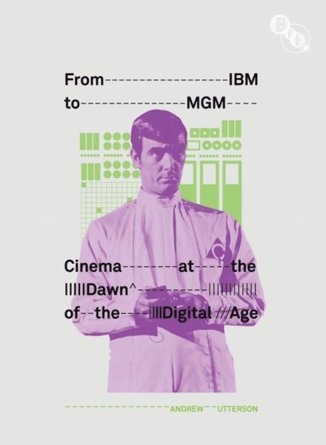 Andrew Utterson - From IBM to MGM, E-bok