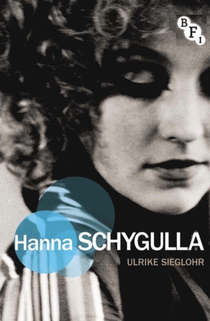 Ulrike Sieglohr - Hanna Schygulla, E-bok