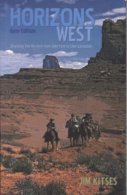 Jim Kitses - Horizons West, E-bok