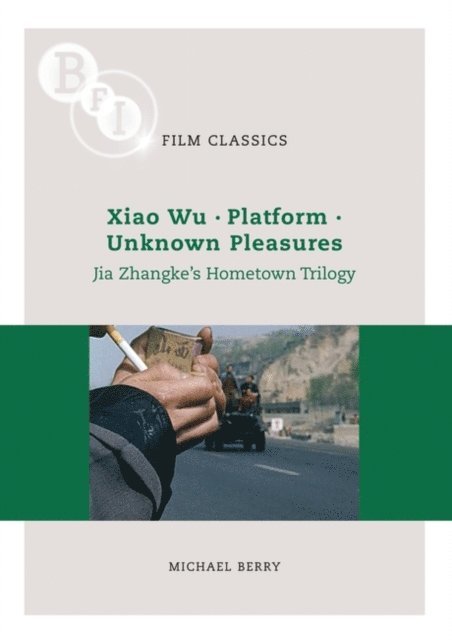 Michael Berry - Jia Zhangke's 'Hometown Trilogy', E-bok