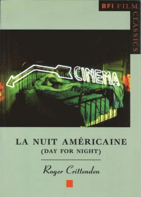 Roger Crittenden - La Nuit Américaine (Day for Night), E-bok. Tillgänglighet: Lägg i varukorg
