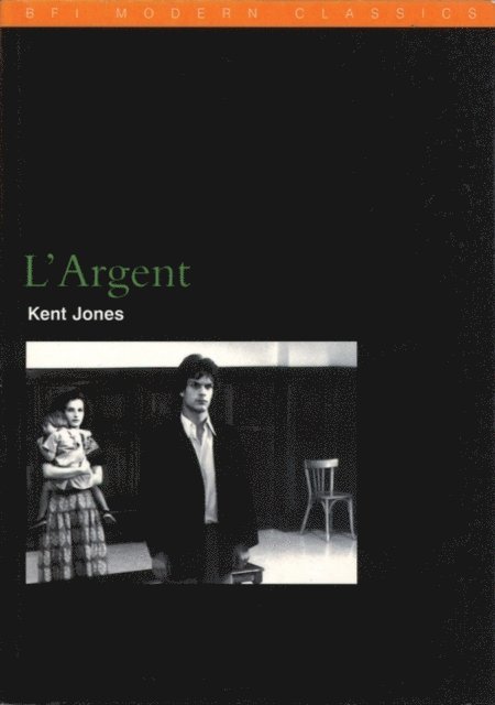 Kent Jones - L'Argent, E-bok